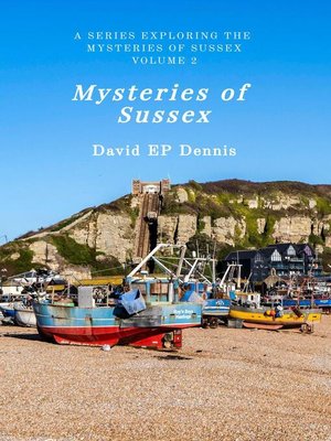 cover image of Mysteries of Sussex